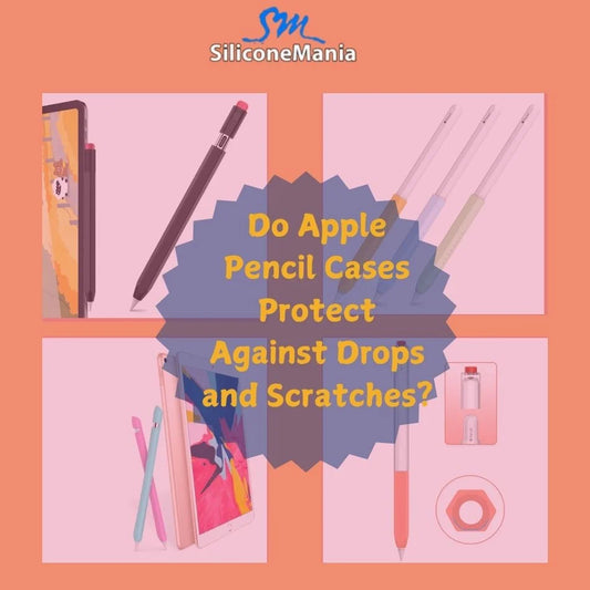 Do Apple Pencil Cases Protect Against Drops and Scratches?