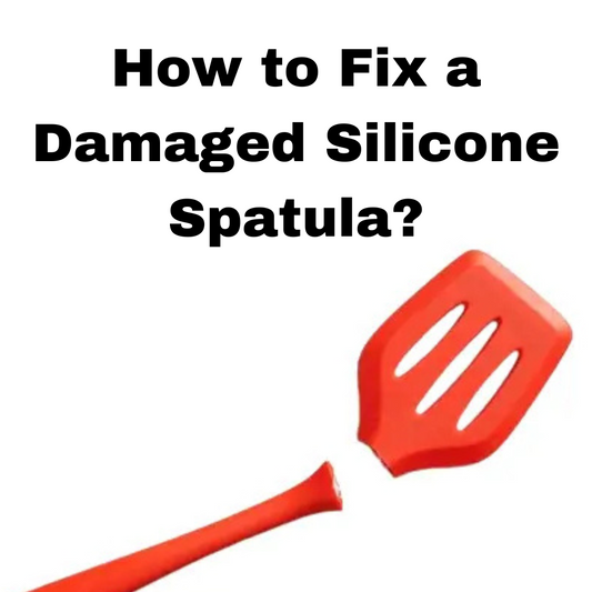 How to Fix a Damaged Silicone Spatula?