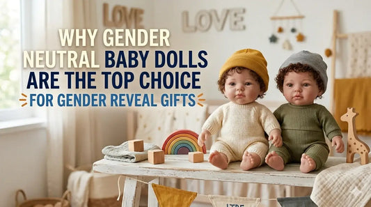 Why Gender Neutral Baby Dolls Are the Top Choice for Gender Reveal Gifts